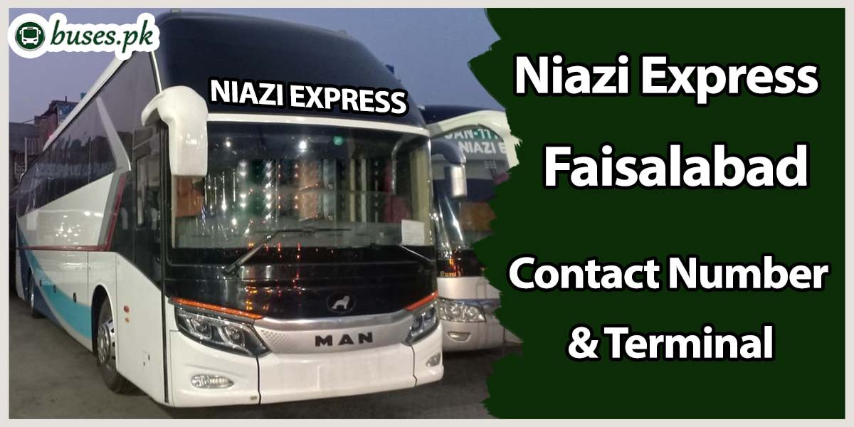 Niazi Express Faisalabad Terminal & Contact Number