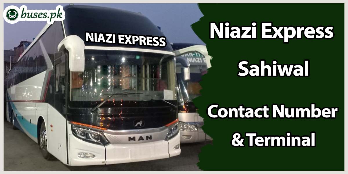 Niazi Express Sahiwal Terminal & Contact Number