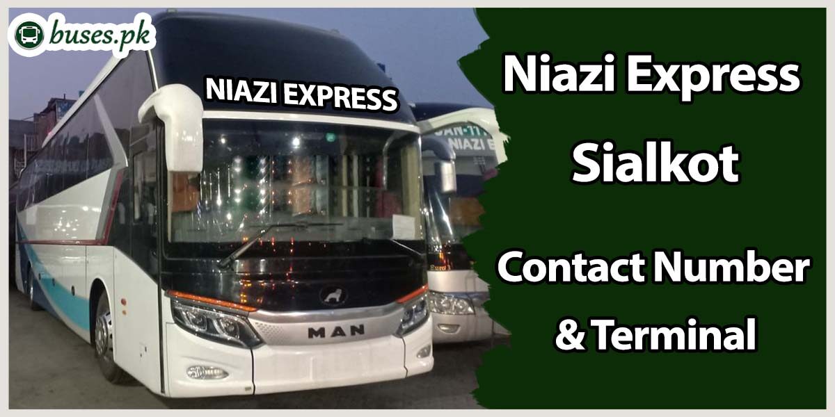Niazi Express Sialkot Terminal & Contact Number