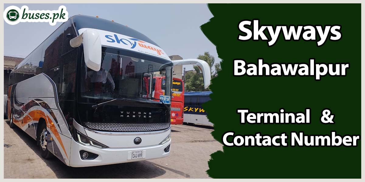 Skyways Bahawalpur Terminal & Contact Number