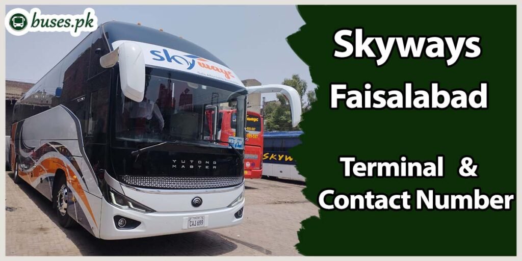 Skyways Faisalabad Terminal & Contact Number
