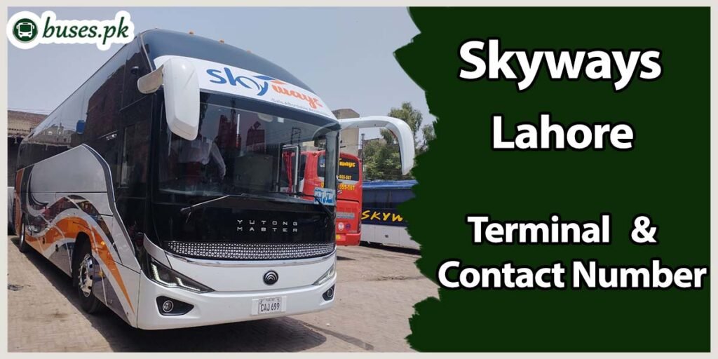 Skyways Lahore Terminal & Contact Number