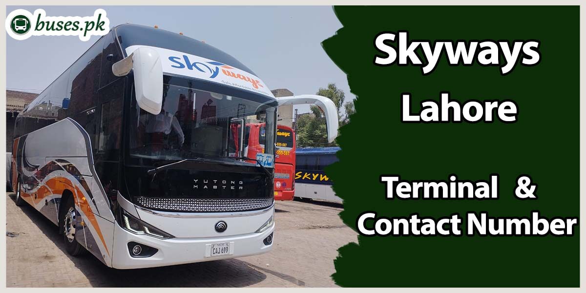 Skyways Lahore Terminal & Contact Number