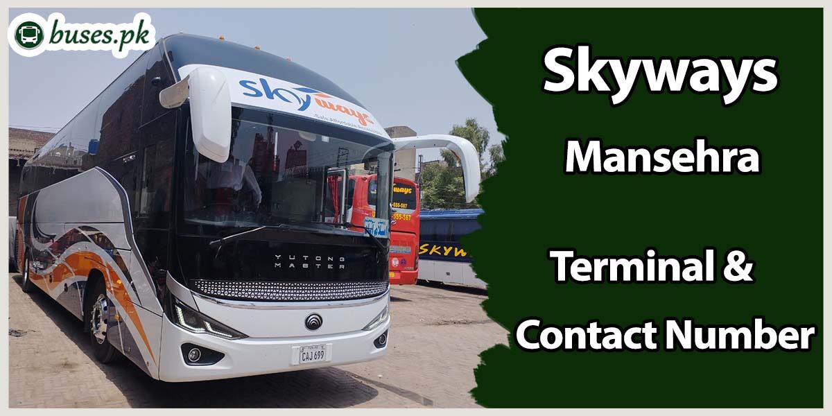 Skyways Mansehra Terminal & Contact Number