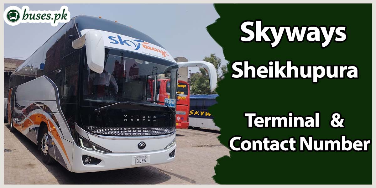 Skyways Sheikhupura Terminal & Contact Number
