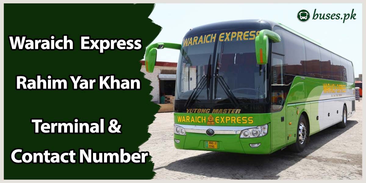 Waraich Express Rahim Yar Khan Terminal & Contact Number